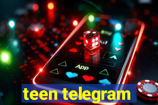 teen telegram